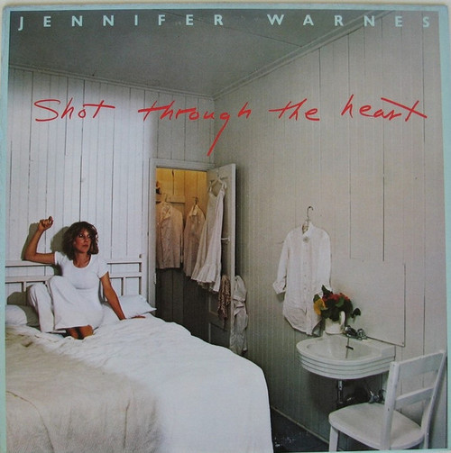 Jennifer Warnes - Shot Through The Heart (LP, Album, Ter)_3972392665