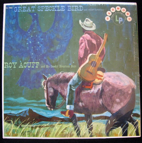 Roy Acuff And His Smoky Mountain Boys - Great Speckle Bird And Other Favorites (LP, Comp, Mono, RP)