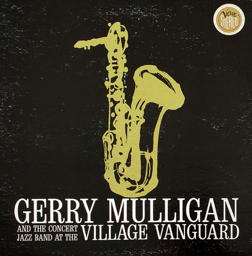 Gerry Mulligan And The Concert Jazz Band* - At The Village Vanguard (LP, Album, Gat)