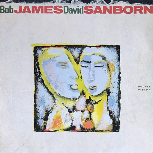 Bob James / David Sanborn - Double Vision (LP, Album)
