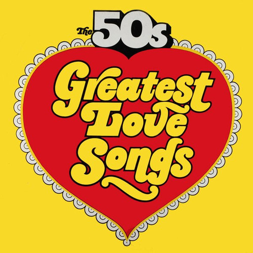 Various - The 50s Greatest Love Songs / The 50s Golden Hits To Remember (2xLP, Comp)