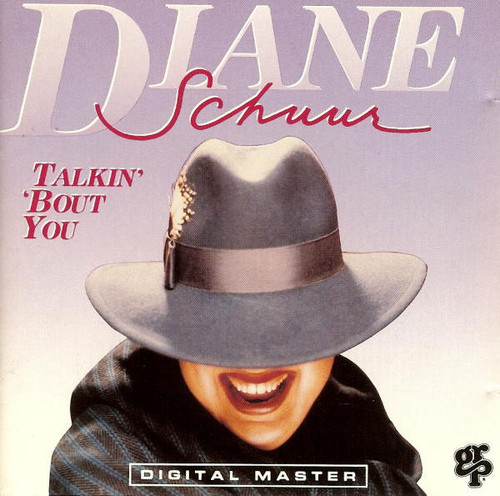 Diane Schuur - Talkin' 'Bout You (LP, Album)_3981318037