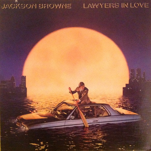 Jackson Browne - Lawyers In Love (LP, Album, Spe)_3990541390