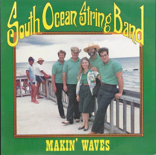South Ocean String Band - Makin' Waves (LP, Album)