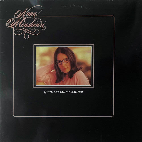 Nana Mouskouri - Qu'il Est Loin L'amour (LP, Album, Gat)