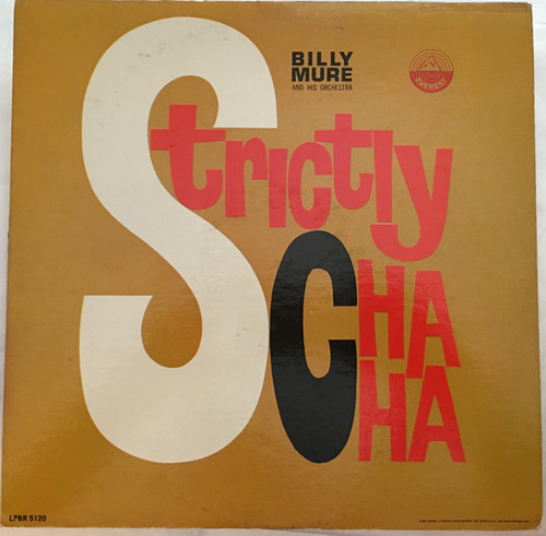 Billy Mure And His Orchestra* - Strictly Cha Cha (LP, Mono)