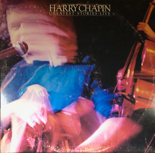 Harry Chapin - Greatest Stories - Live (2xLP, Album, PRC)