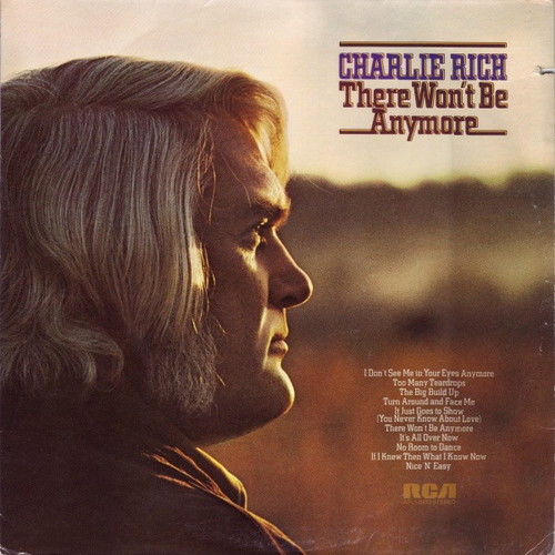 Charlie Rich - There Won't Be Anymore (LP, Comp, Hol)_4002795565