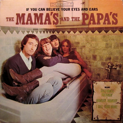 The Mama's And The Papa's* - If You Can Believe Your Eyes And Ears (LP, Album, Mono)_4004212960