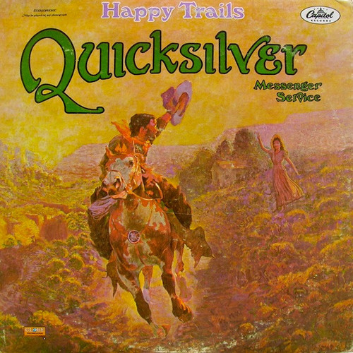 Quicksilver Messenger Service - Happy Trails (LP, Album, Scr)_4003877035