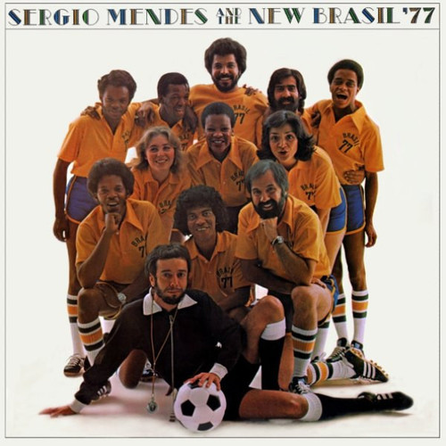 Sergio Mendes And The New Brasil '77* - Sergio Mendes And The New Brasil '77 (LP, Album, PRC)