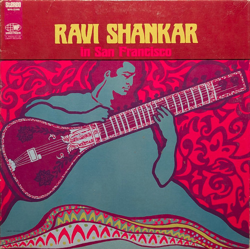 Ravi Shankar - Ravi Shankar In San Francisco (LP, Album)