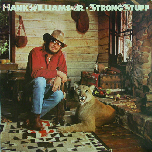Hank Williams, Jr.* - Strong Stuff (LP, Album, SP)