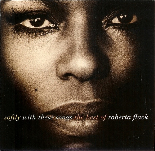 Roberta Flack - Softly With These Songs - The Best Of Roberta Flack (CD, Comp, Club)_4007401639
