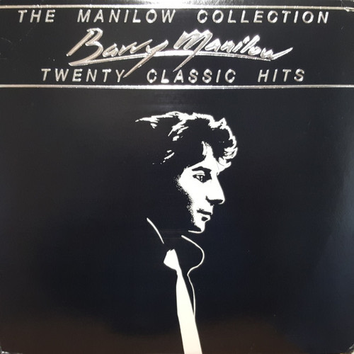 Barry Manilow - The Manilow Collection Twenty Classic Hits (LP, Comp, RCA)