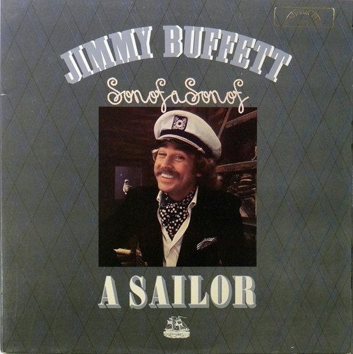 Jimmy Buffett - Son Of A Son Of A Sailor (LP, Album, Yel)
