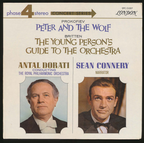Prokofiev* / Britten* - Antal Dorati Conducting The Royal Philharmonic Orchestra, Sean Connery - Peter And The Wolf /  The Young Person's Guide To The Orchestra (LP, Album)