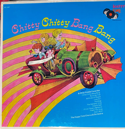 Happy Time Chorus & Orchestra - Chitty Chitty Bang Band And Other Kiddie Favorites (LP, Album)