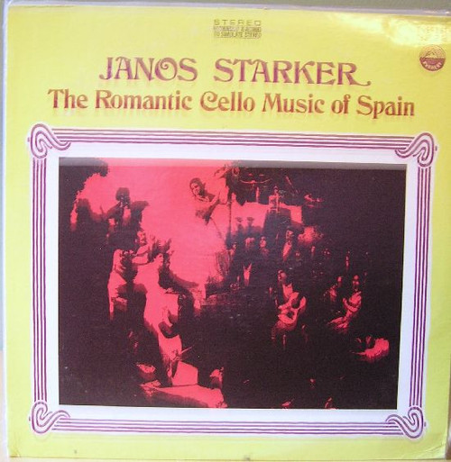 Janos Starker - The Romantic Cello Music Of Spain (LP)