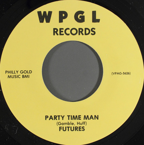 Futures* / Sons Of Robin Stone - Party Time Man / Got To Get You Back (7")