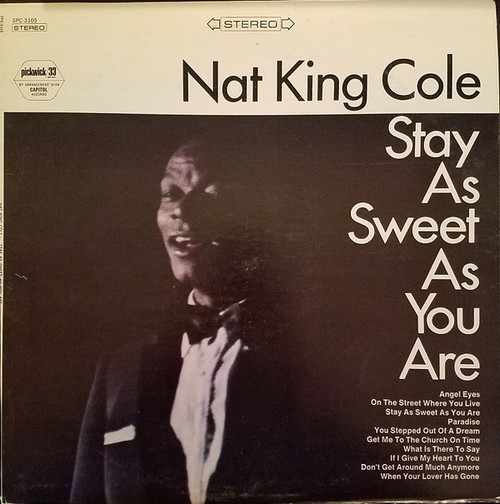 Nat King Cole - Stay As Sweet As You Are (LP, Album, Comp, RE)_4019916226