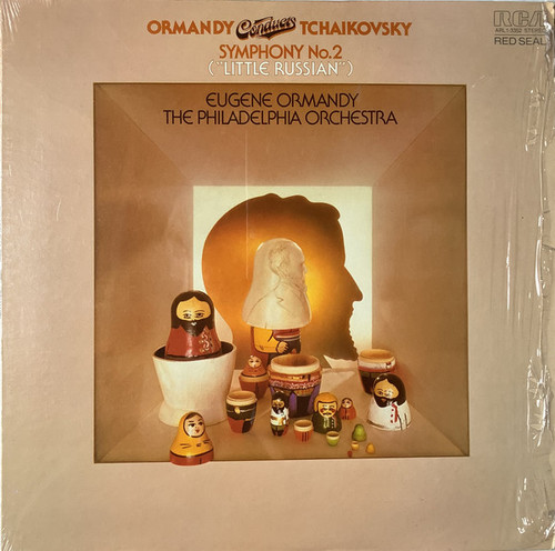 Ormandy* Conducts Tchaikovsky* - The Philadelphia Orchestra - Symphony No. 2 ("Little Russian") (LP, Album)