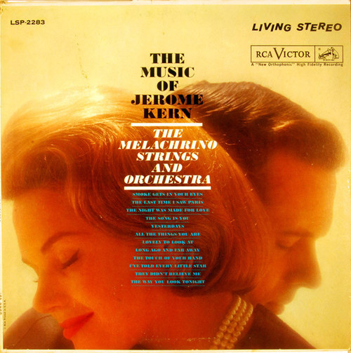Jerome Kern, The Melachrino Strings And Orchestra - The Music Of Jerome Kern (LP, Album)