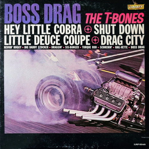 The T-Bones - Boss Drag (LP, Mono)