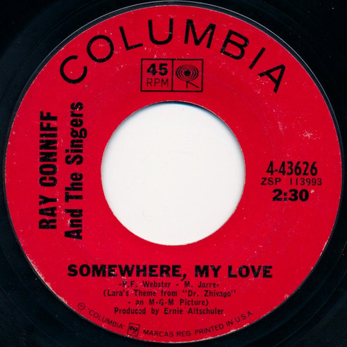 Ray Conniff And The Singers / Ray Conniff His Orchestra And Chorus* - Somewhere, My Love / Midsummer In Sweden (7", Styrene, Ter)