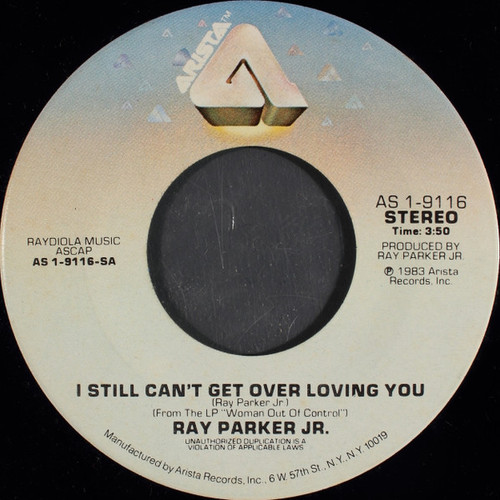 Ray Parker Jr. - I Still Can't Get Over Loving You (7", Single)
