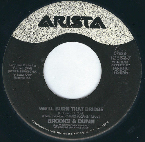 Brooks & Dunn - We'll Burn That Bridge (7", Single)