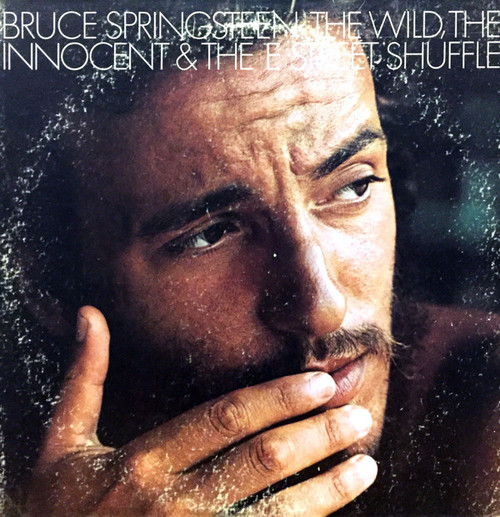 Bruce Springsteen - The Wild, The Innocent & The E Street Shuffle (LP, Album, Pit)