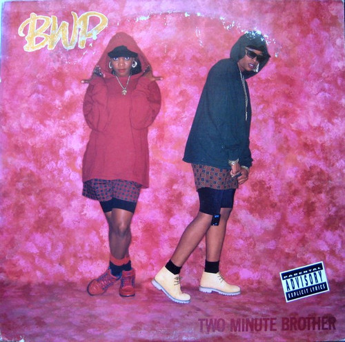 BWP (2) - Two Minute Brother (12")