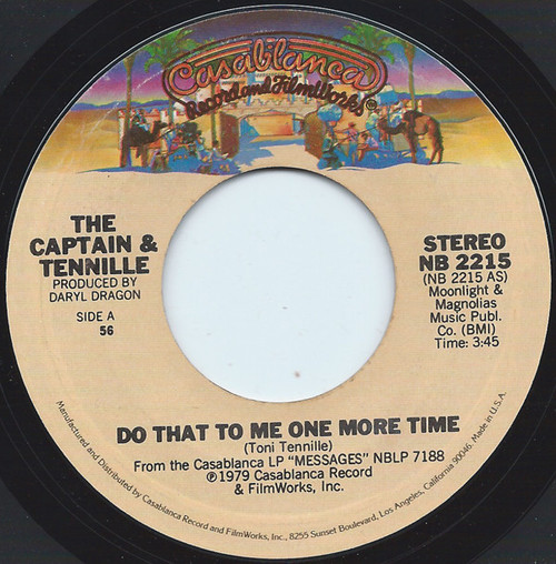 The Captain & Tennille* - Do That To Me One More Time (7", Single, 56 )