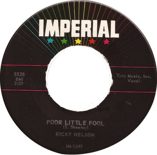 Ricky Nelson (2) - Poor Little Fool / Don't Leave Me This Way (7")
