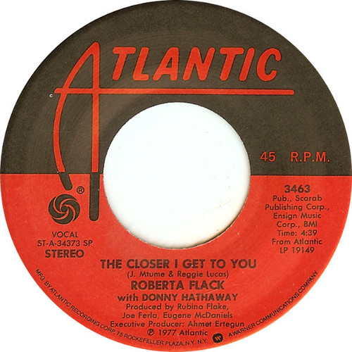 Roberta Flack With Donny Hathaway / Roberta Flack - The Closer I Get To You / Love Is The Healing (7", SP )