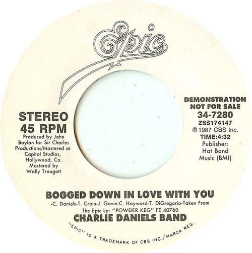 The Charlie Daniels Band - Bogged Down In Love With You (7", Promo)