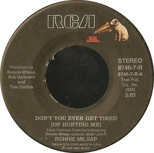 Ronnie Milsap - Don't You Ever Get Tired (Of Hurting Me) / I Never Expected To See You (7", Single)