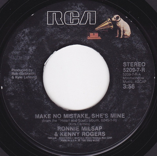 Ronnie Milsap / Kenny Rogers - Make No Mistake, She's Mine (7", Single)