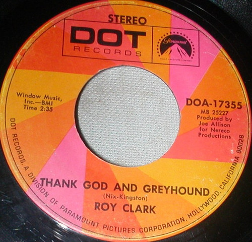 Roy Clark - Thank God And Greyhound / Strangers (7", Single)