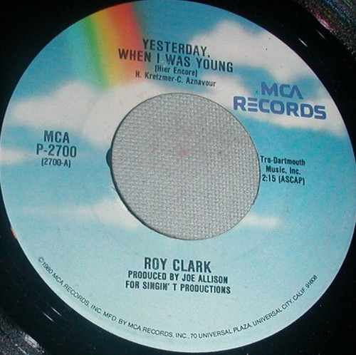 Roy Clark - Yesterday, When I Was Young (Hier Encore) (7", Single, RE)