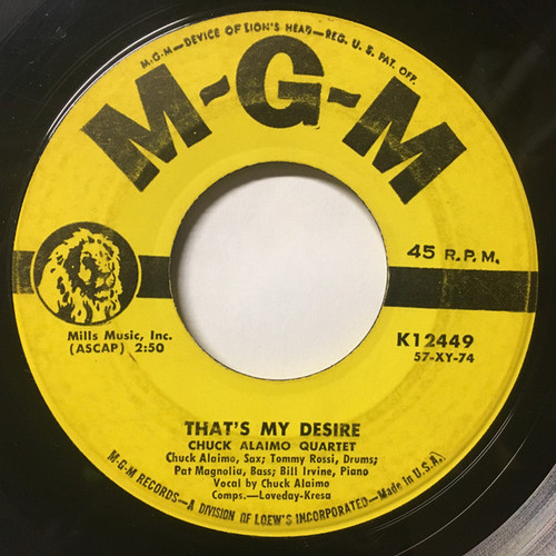 Chuck Alaimo Quartet - That's My Desire (7", Single)