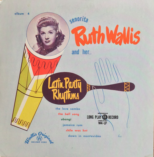 Ruth Wallis - Latin Party Rhythms (10", Album, Mono)