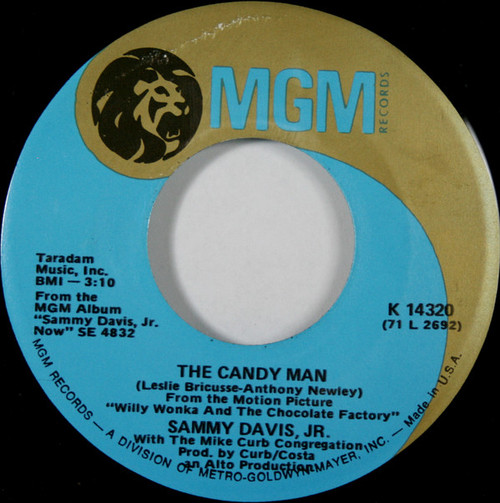 Sammy Davis, Jr.* With The Mike Curb Congregation* - The Candy Man / I Want To Be Happy (7", Single)