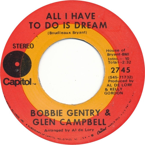 Bobbie Gentry & Glen Campbell - All I Have To Do Is Dream (7", Single, Scr)