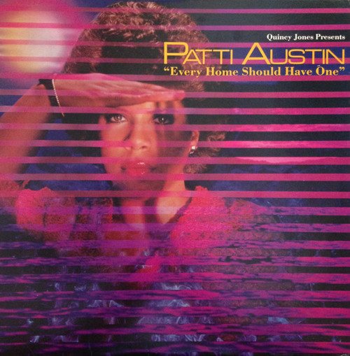 Quincy Jones Presents Patti Austin - Every Home Should Have One (LP, Album, Jac)