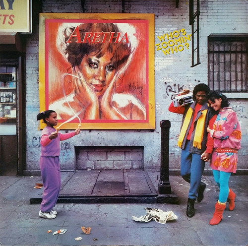 Aretha Franklin - Who's Zoomin' Who? (LP, Album, Club, Car)