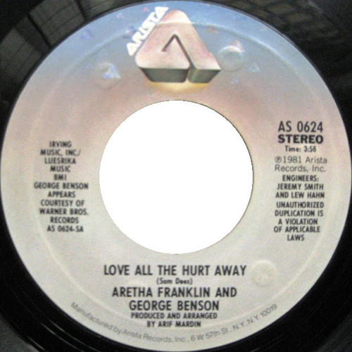 Aretha Franklin and George Benson - Love All The Hurt Away / A Whole Lot Of Me (7", Single)