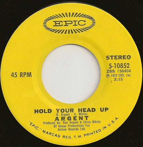 Argent - Hold Your Head Up (7", Single, Styrene, Ter)