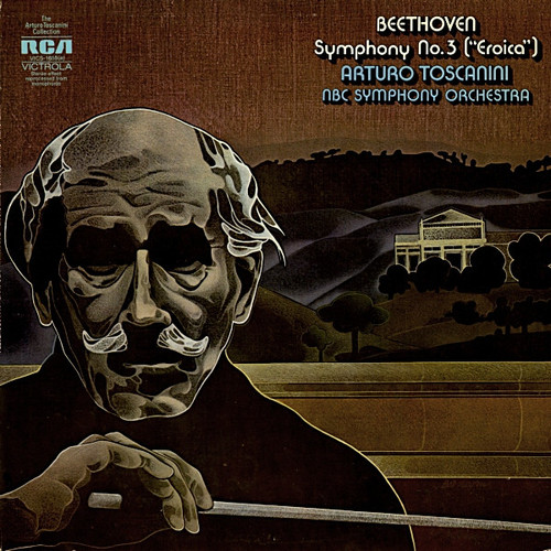 Arturo Toscanini, NBC Symphony Orchestra / Beethoven* - Symphony No. 3 ("Eroica") (LP, RE)